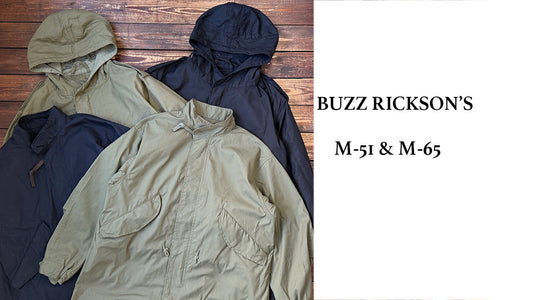 BUZZ RICKSON’S  M-51 PARKA & M-65