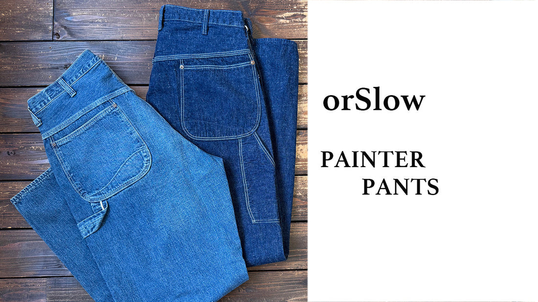 orSlowのPAINTER PANTS
