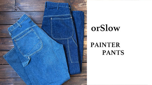 orSlowのPAINTER PANTS