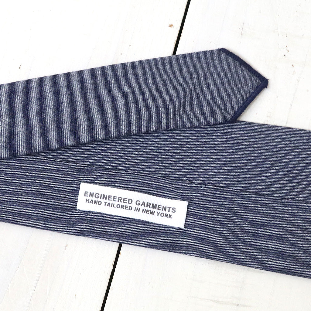 ENGINEERED GARMENTS : Neck Tie-Cotton Chambray